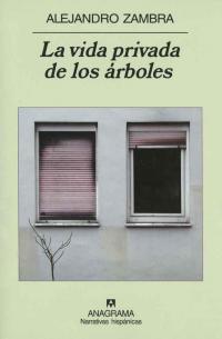 La vida privada de los árboles