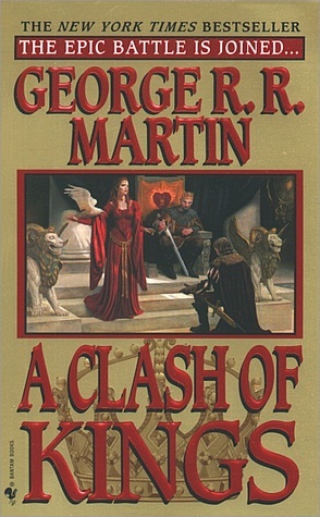 A Clash of Kings  (A Song of Ice and Fire, #2)