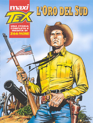 Maxi Tex n. 3: L'oro del Sud