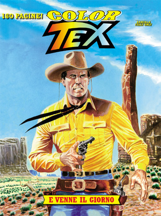 Color Tex n. 1: E venne il giorno
