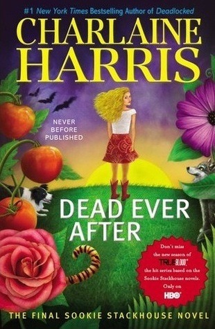 Dead Ever After (Sookie Stackhouse, #13)