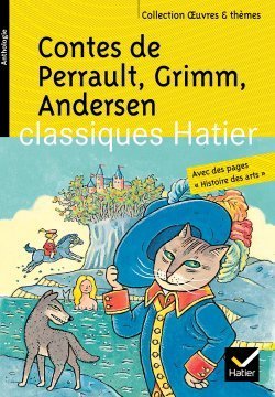 Contes de Perrault, Grimm, Andersen book cover