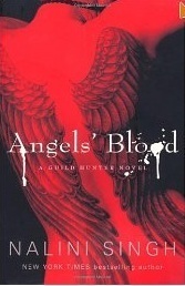 Angels' Blood (Guild Hunter, #1)