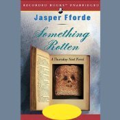 Something Rotten (Thursday Next, #4)