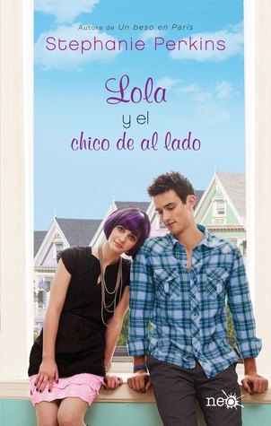Lola y el chico de al lado (Un beso en París, #2)