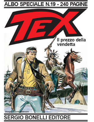 Tex Albo Speciale n. 19: Il prezzo della vendetta