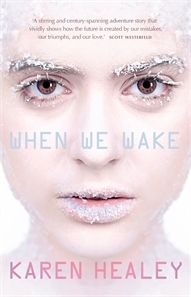 When We Wake (When We Wake #1)