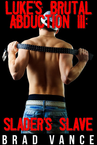 Luke's Brutal Abduction book cover 3