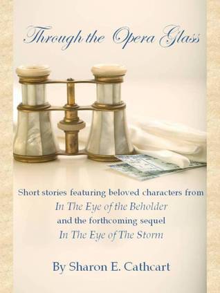 Through the Opera Glass book cover