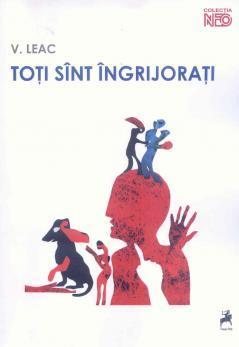 Toți sunt îngrijorați