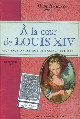 A la cour de Louis XIV book cover