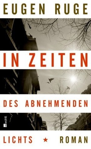 In Zeiten des abnehmenden Lichts