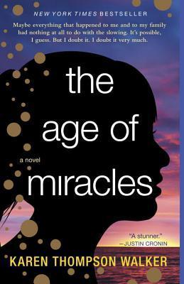 The Age of Miracles