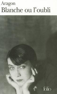 Blanche ou l'oubli book cover
