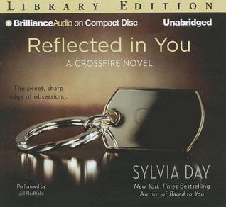 Reflected in You (Crossfire Series)