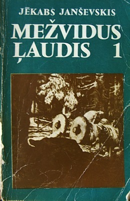 Mežvidus ļaudis 1