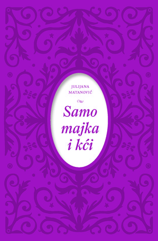 Samo majka i kći