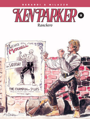 Ken Parker: Ranchero!
