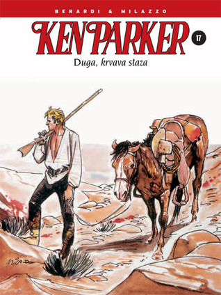 Ken Parker: Duga, krvava staza