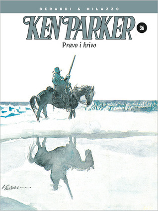 Ken Parker: Pravo i krivo