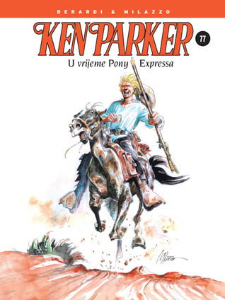 Ken Parker: U vrijeme Pony Expressa