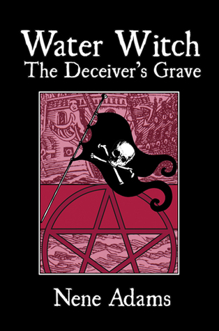 Water Witch: The Deceiver's Grave