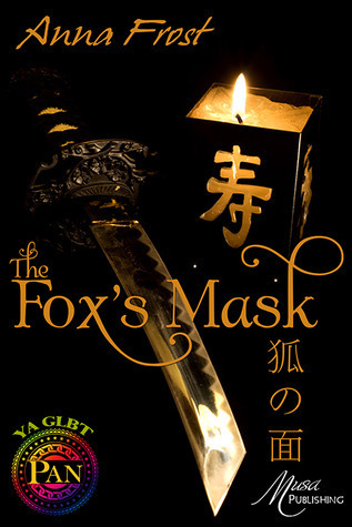 The Fox's Mask (Kitsune Trilogy, #1)