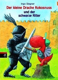 Der kleine Drache Kokosnuss und der schwarze Ritter