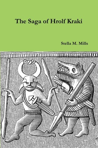 The Saga of Hrolf Kraki by Anonymous | Goodreads