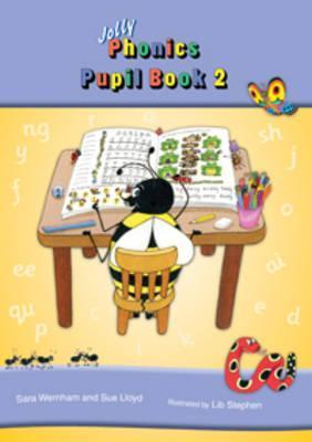 Jolly Phonics Pupil Book 2 - Jolly Learning by lloyd-sue-wernham-sara ...