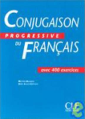 CLE conjugaison progressive du français Conjugaison progressive du français - Issuu