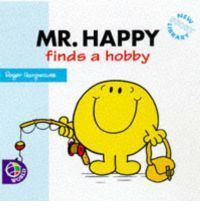 Mr. Happy Finds a Hobby book cover