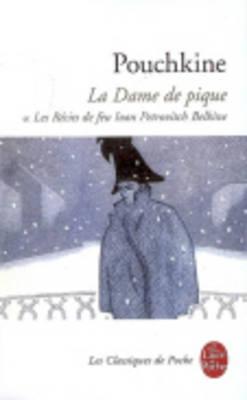 La Dame de pique et Les récits de feu Ivan Petrovitch Belkine book cover