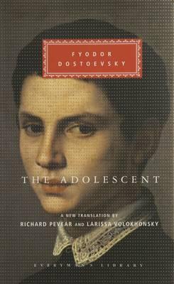 The Adolescent (Everyman's Library, 270)