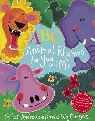 ABC Animal Rhymes for You and Me. Giles Andreae book cover