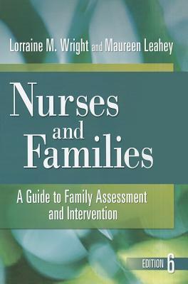 健康・医学 Wright & Leahey's Nurses and Families Wright & Leahey's Nurses and Families: A Guide to Family