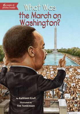 What Was the March on Washington? book cover