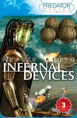 Infernal Devices (Predator Cities #3)