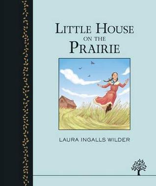 Little House on the Prairie (Little House, #2)