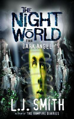 Dark Angel (Night World, #4)