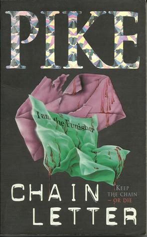 Chain Letter (Chain Letter, #1)