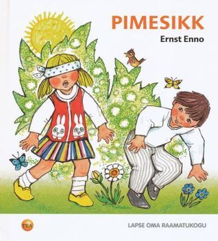 Pimesikk