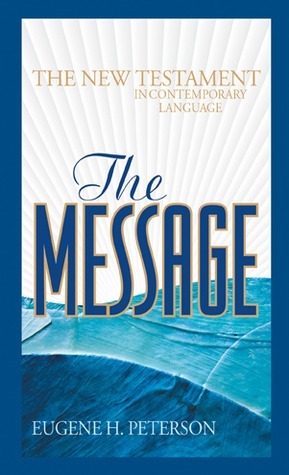 The Message: The New Testament in Contemporary Language cover
