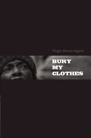 Bury My Clothes book cover