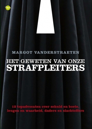 Het geweten van onze strafpleiters
