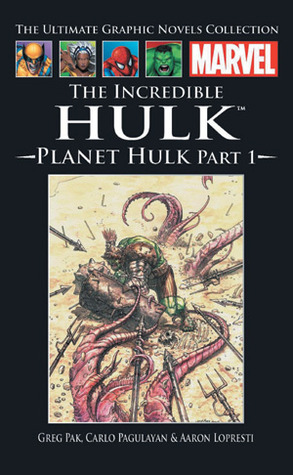 The Incredible Hulk: Planet Hulk, Part 1