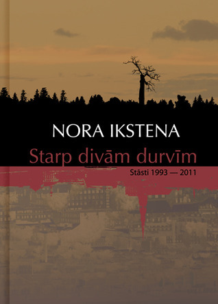 Starp divām durvīm book cover
