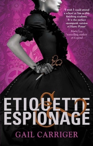 Etiquette & Espionage (Finishing School, #1)