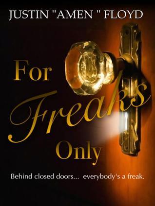 For Freaks Only book cover