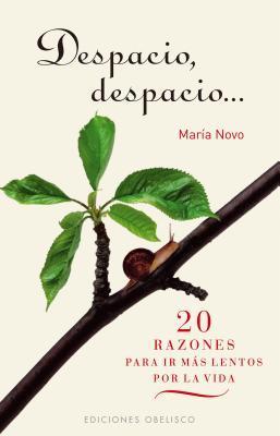 Despacio, despacio... book cover